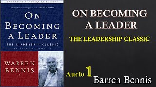On Becoming a Leader | Audio one | Improve your lead (Audiobook)