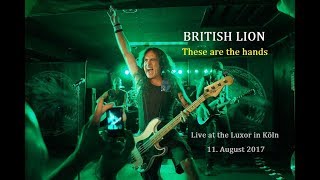 BRITISH LION - These are the hands (Live in Köln, 2017, HD)