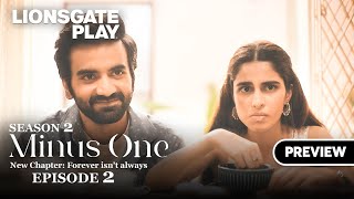 Minus One Ep 2 Preview | Season 2 | Ayush Mehra | Aisha Ahmed |@lionsgateplay