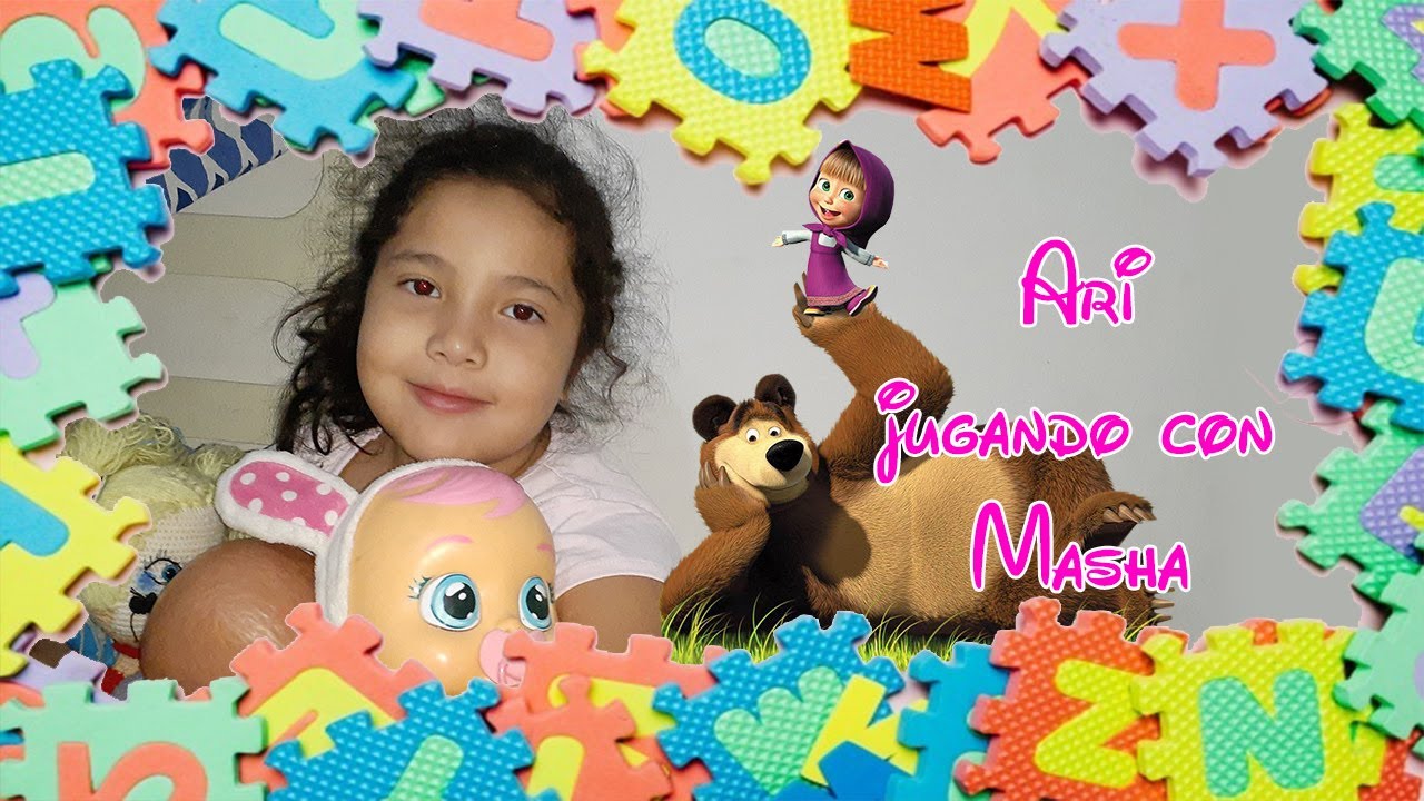 Ari Jugando Con Masha Youtube Ari Jugando Con Masha Youtube