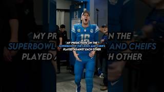 My Predictions On The Super Bowl If The Lions And Chiefs Played Against Each Other