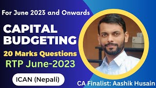 Capital Budgeting  CAP-II RTP June 2023 Question Discussion | 20 Marks | Financial Management