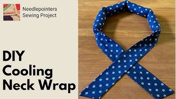 DIY Cooling Neck Wrap