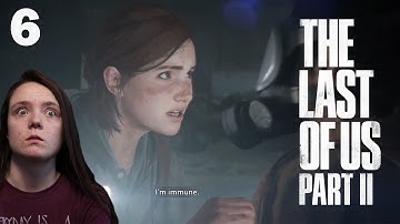 The Last Of Us Part 2 BLIND Playthrough - EP 6