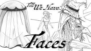 Till We Have Faces: A Storyboard Animatic Trailer