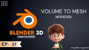 EP37 Volume To Mesh Modifier In Blender 3D In Hindi