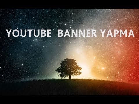 Youtube Kanaliniz Icin Banner Yapma تونس Vlip Lv