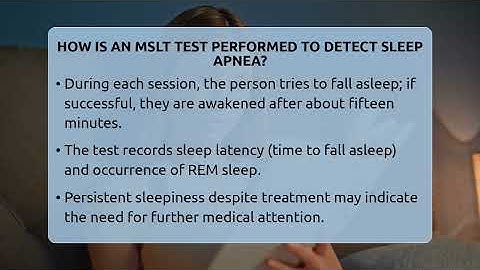 How Is An MSLT Test Performed To Detect Sleep Apnea? - Sleep Apnea Support Network