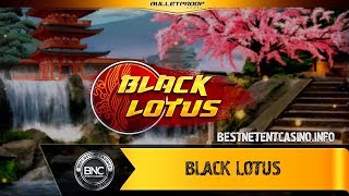 Player Profile Black Lotus slot by Bulletproof Games
