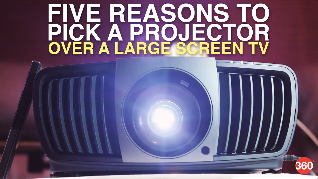 Five Reasons to Pick a Projector Over a Large Screen TV - YouTube