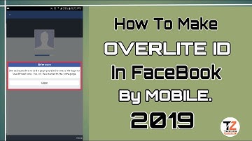 How To Make Overlite Account In FB - | Mobile Method