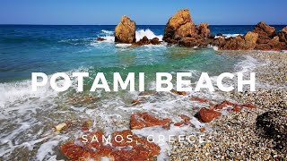Potami beach (2021 rewind) | Samos, Greece ► Video guide, 2 min. | 4K