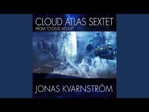 Cloud Atlas Sextet (From "Cloud Atlas") (Piano & Orchestra Version)
