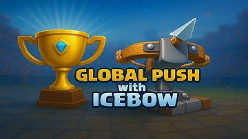 GLOBAL PUSH WITH ICEBOW