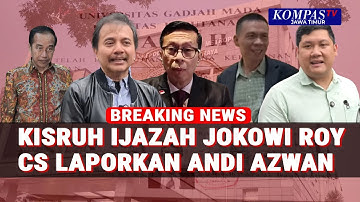Kisruh Ijazah Jokowi Roy Suryo Cs Laporkan Andi Azwan Soal Dugaan Pemalsuan Salinan Ijazah Jokowi