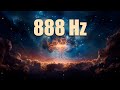 888 Hz ATRAER SALUD, DINERO Y AMOR | Frecuencia de Abundancia y Prosperidad Infinita