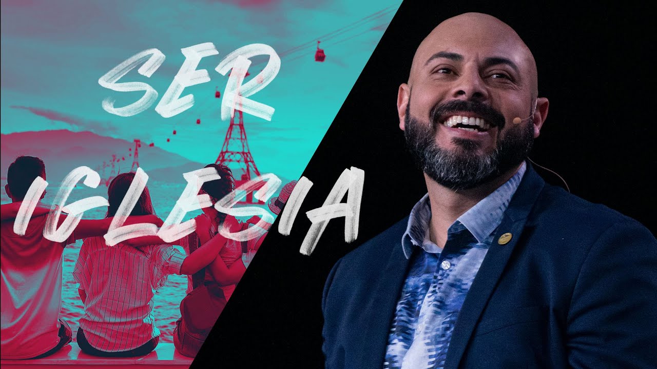 Ser Iglesia - Pastor Iván Vindas