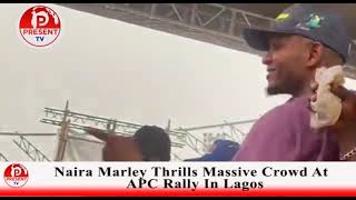 CROWD OF MARLIANS! HOW NAIRA MARLEY STOLE THE SHOW AT APC LAGOS RALLY