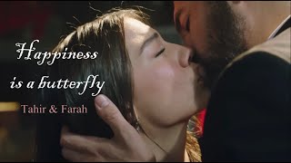 Tahir & Farah - Happiness is a butterfly