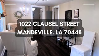 1022 Clausel St. Mandeville, LA 70448 | Walk-through