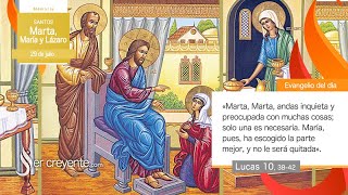 Evangelio del día 29 julio 2023 (Santos Marta, María y Lázaro)