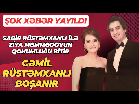 Sabir Rüstəmxanlı ilə Ziya Məmmədovun qohumluğu bitir SON XEBER 2024