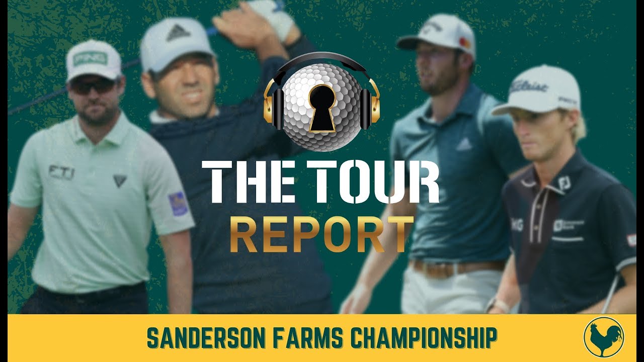 Tour Report Sanderson Farms Championship YouTube