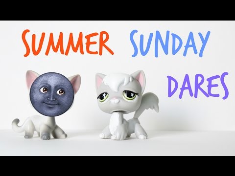 LPS: Summer Sunday Dares #4