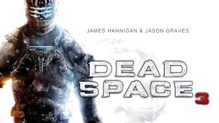 Deadspace 3 soundtrack 19: Cry of the Ancients