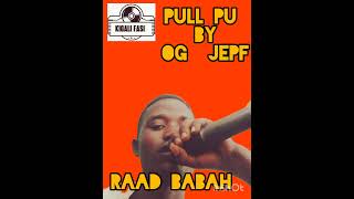Pull Pu jeph  kigali Fasi odio Mp2202025