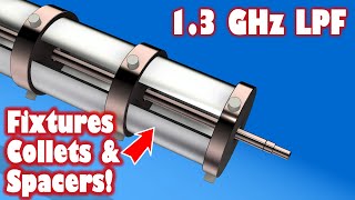 Machining Fixtures, Spacers and custom Collets for 1.3 GHz Coaxial Filters pt 3