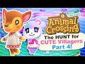 The Hunt For CUTE Villagers (30+ NMT) Pt. 4 in Animal Crossing New Horizons