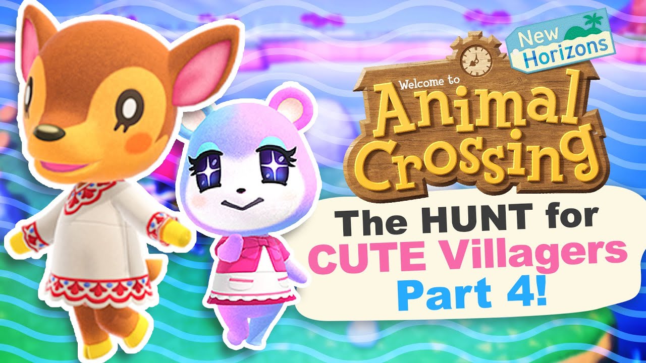 The Hunt For CUTE Villagers (30+ NMT) Pt. 4 in Animal Crossing New ...