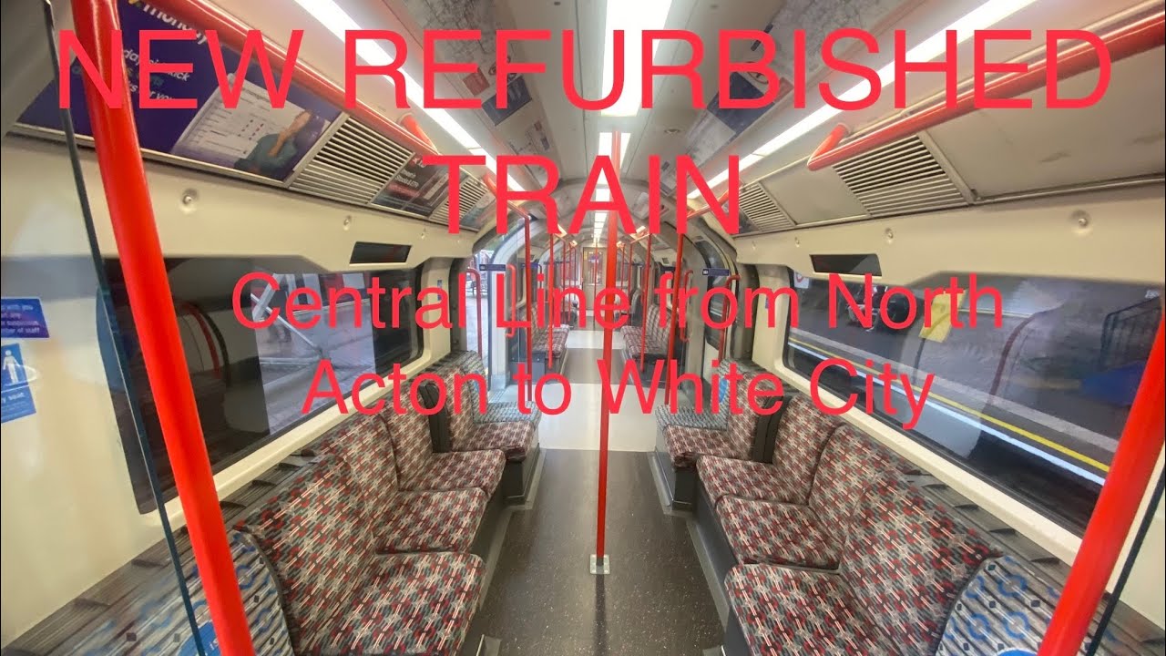 Journey on a REFURBISHED Central Line 1992 Stock from North Acton to White City