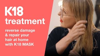 K18 Hair: How to reverse damage at home with K18 Mask