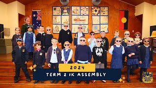 1K Infants Assembly Week 6 Term 2 2024