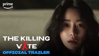 The Killing Vote | Official Trailer | Prime