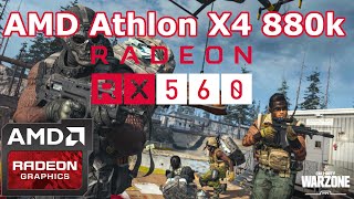 AMD Athlon X4 880k \ Radeon RX 560 \ Call of Duty: Warzone \ low settings @1080p (16GB RAM)