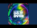 Do It Over mp3