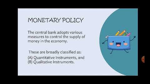 TOOLS OF MONETARY POLICY BY CENTRAL BANK : MACROECONOMICS : CLASS XII : CBSE