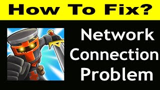 How To Fix Tower Conquest App Network Connection Problem Android | Tower Conquest No Internet Error screenshot 1