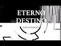 Un Corazón - Eterno Destino (Video Lyrics)