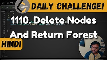 1110. Delete Nodes And Return Forest | Leetcode Daily Challenge | DSA | Hindi