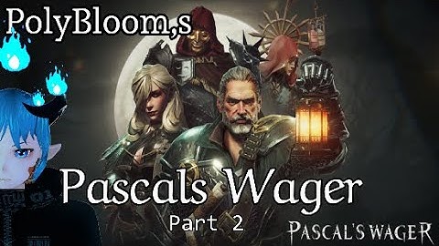 Pascal,s Wager part 2