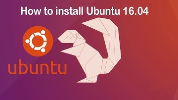 How to install ubuntu 16.04 step by step