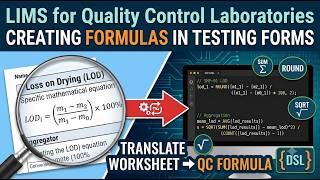 LIMS for Quality Control Laboratories - CREATING FORMULAS IN TESTING FORMS