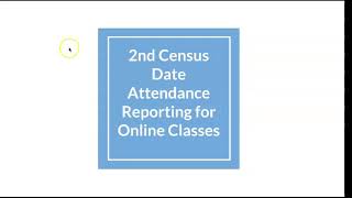 2nd Census Attendance Reporting