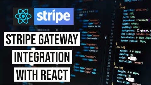 Set up Payments in React js with Stripe