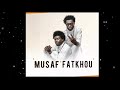 Musaf  sama khaliss un titre dans lalbum de fatkhou