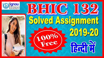 IGNOU BHIC 132 Solved Assignment 2019-20